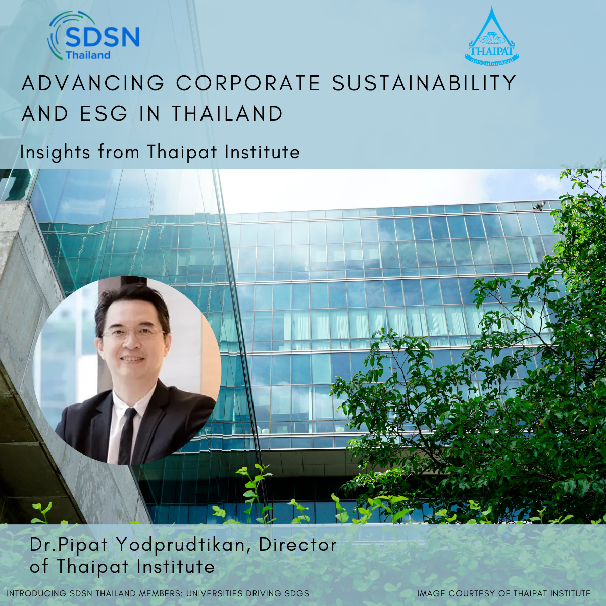 Advancing Corporate Sustainability and ESG in Thailand Insights from Thaipat Institute 