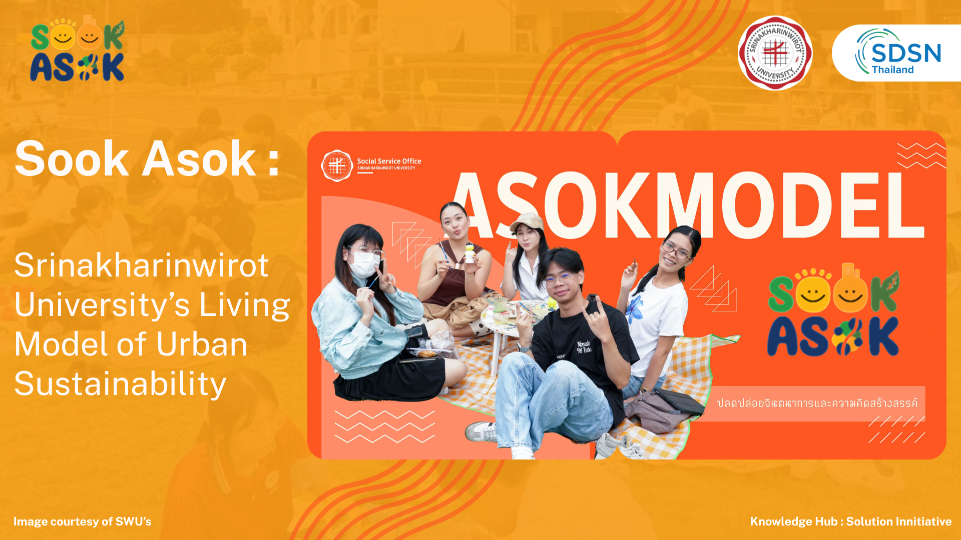 Sook Asok: Srinakharinwirot University’s Living Model of Urban Sustainability
